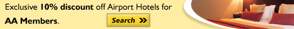 Exclusive 10% discount off Airport Hotels for AA Members